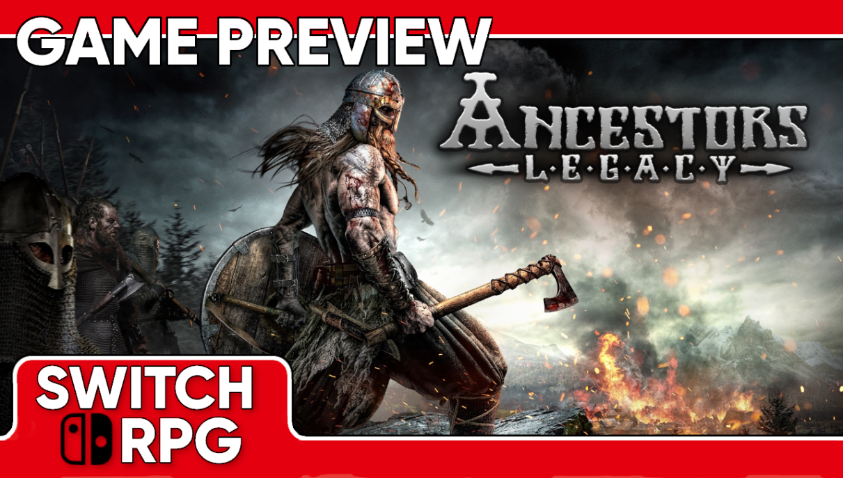 Ancestors Legacy Preview (Switch)