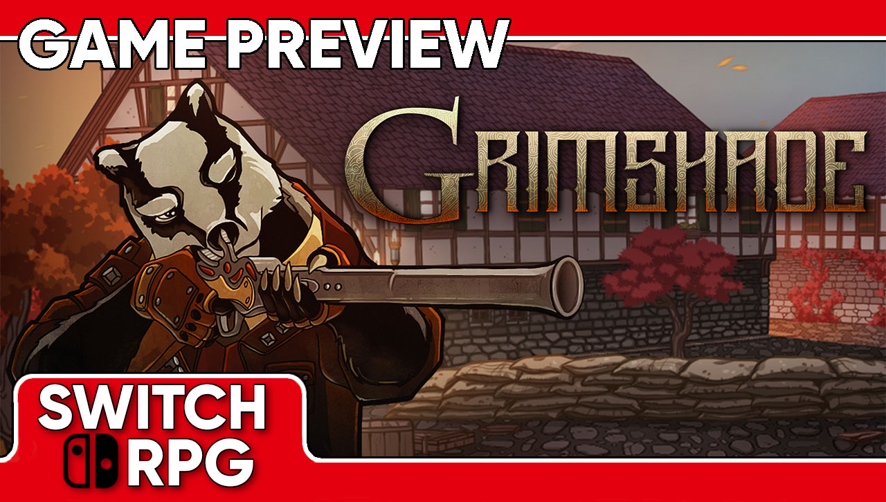 Grimshade Preview (Switch)