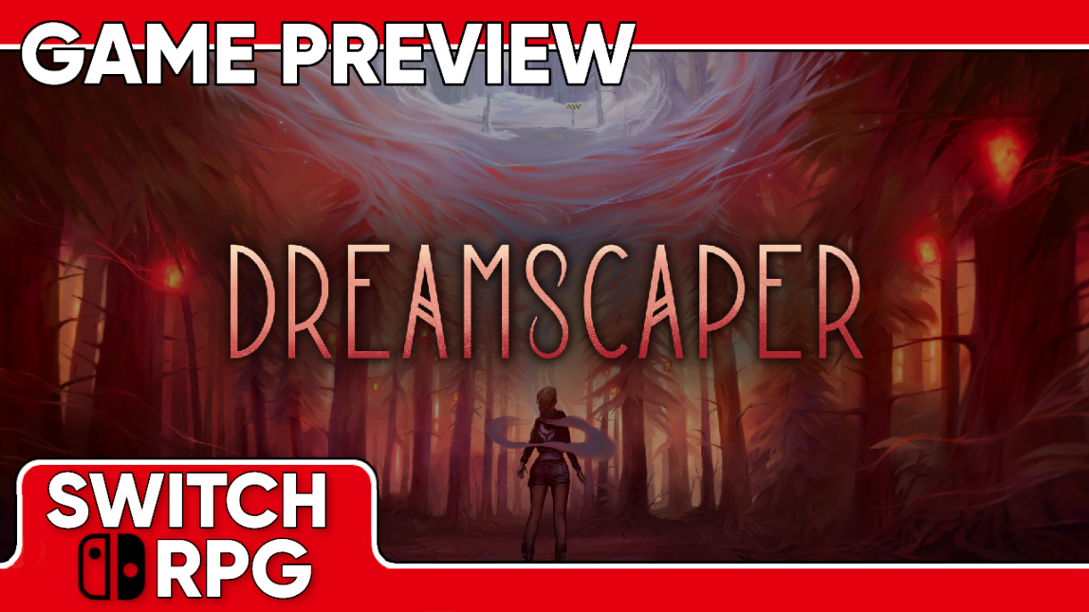 Dreamscaper Preview (Switch)