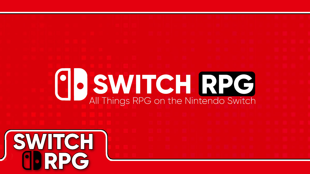 SwitchRPG Live! February 22, 2022