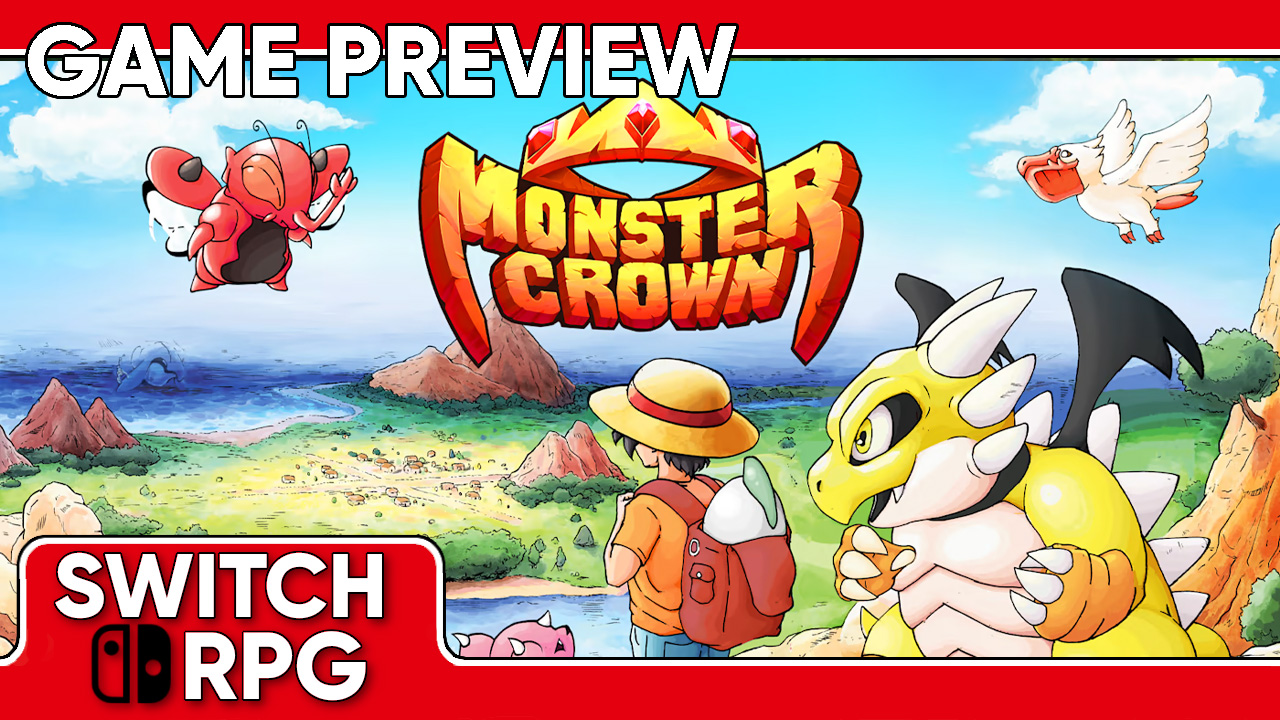 Monster Crown Preview (Switch)