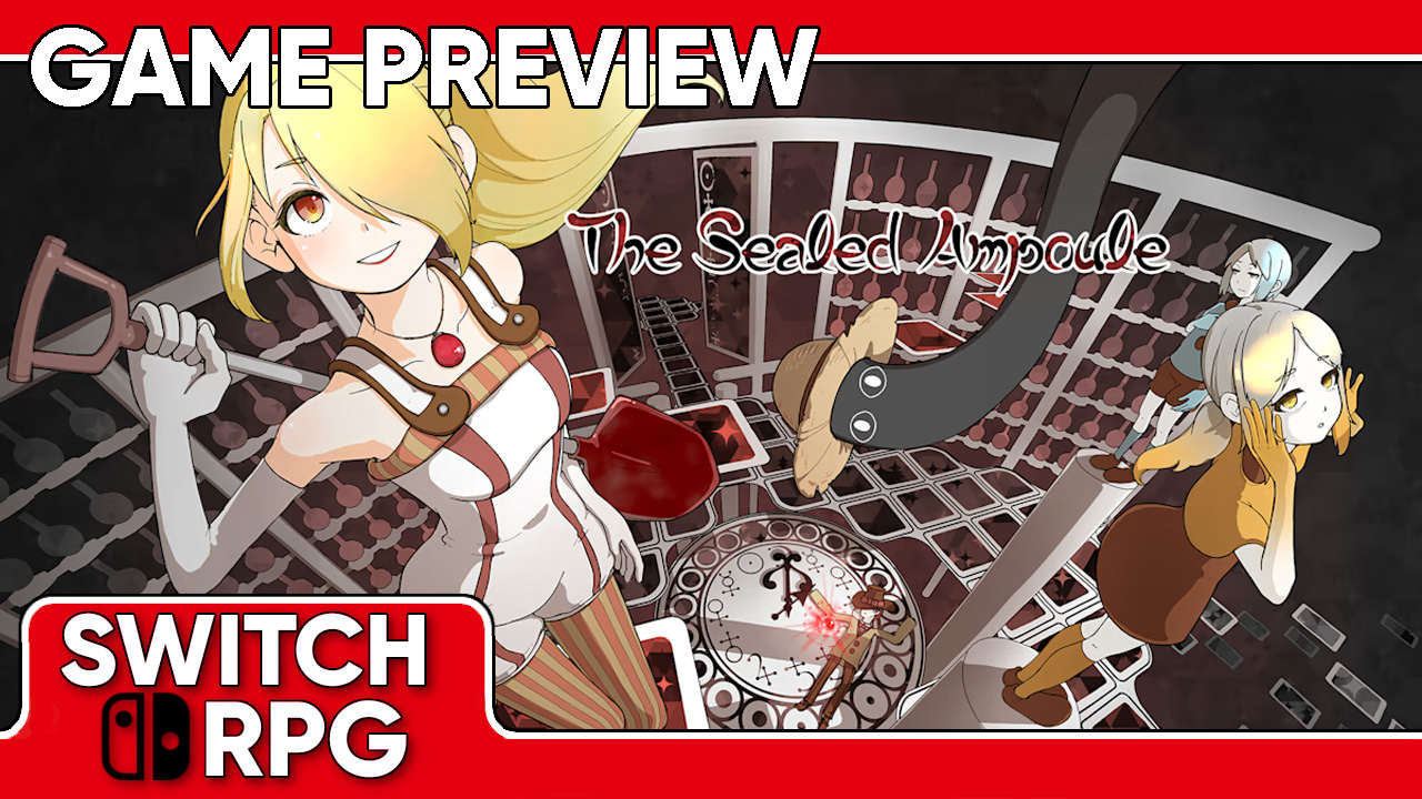 The Sealed Ampoule Preview (Switch)