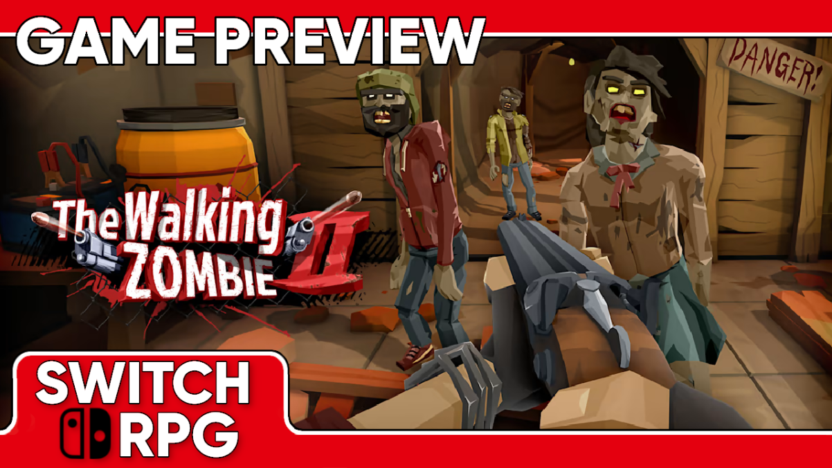 The Walking Zombie 2 Preview (Switch)