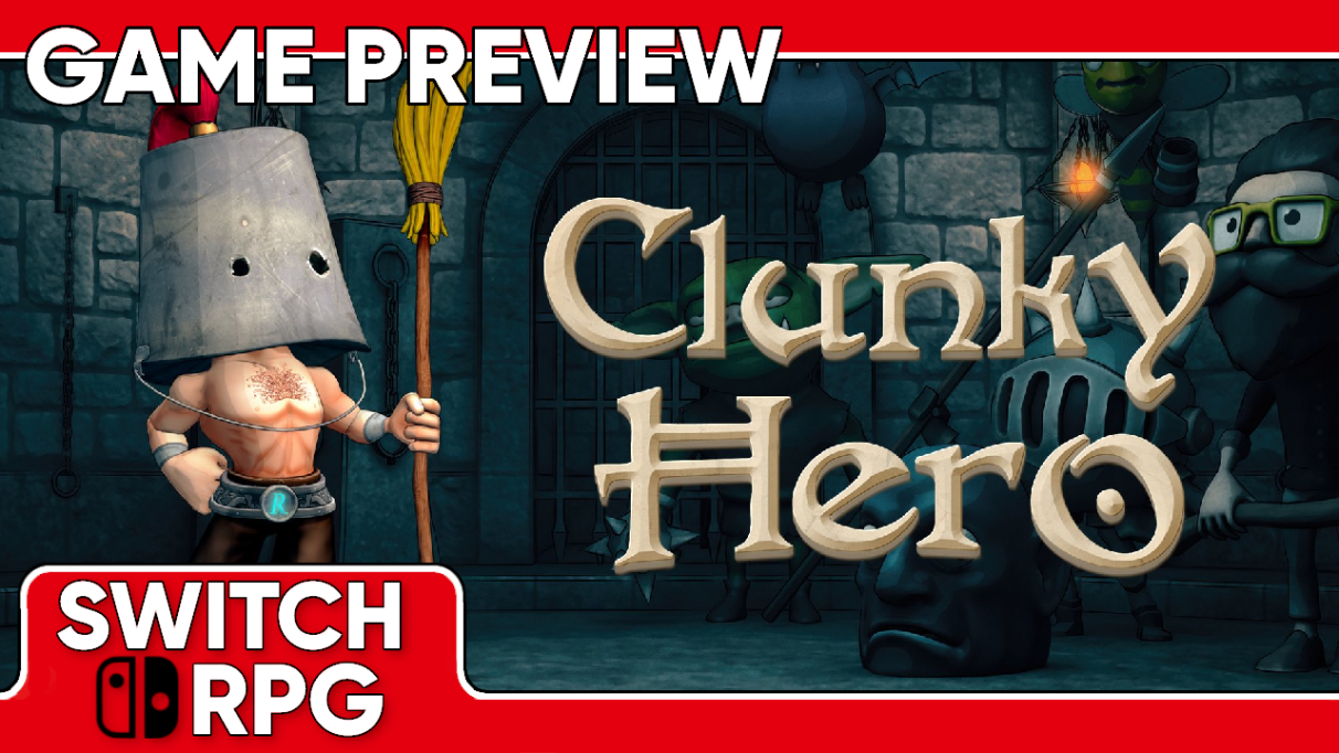 Clunky Hero Preview (Switch)