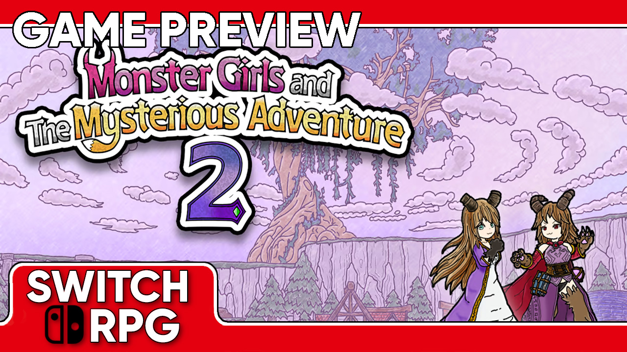 Monster Girls and the Mysterious Adventure 2 Preview (Switch)